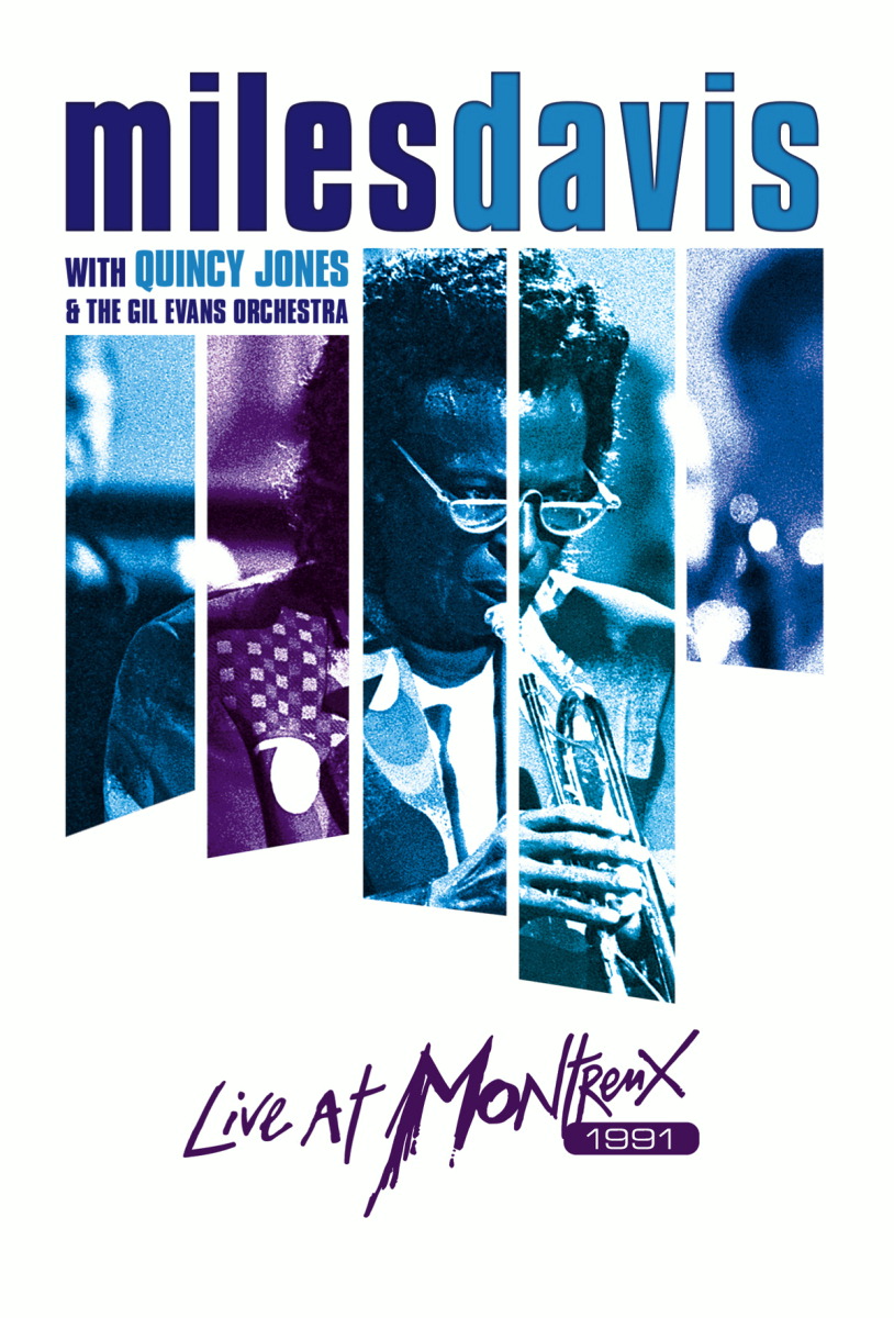 Miles Davis With Quincy Jones & The Gil Evans Orchestra – Live At Montreux 1991