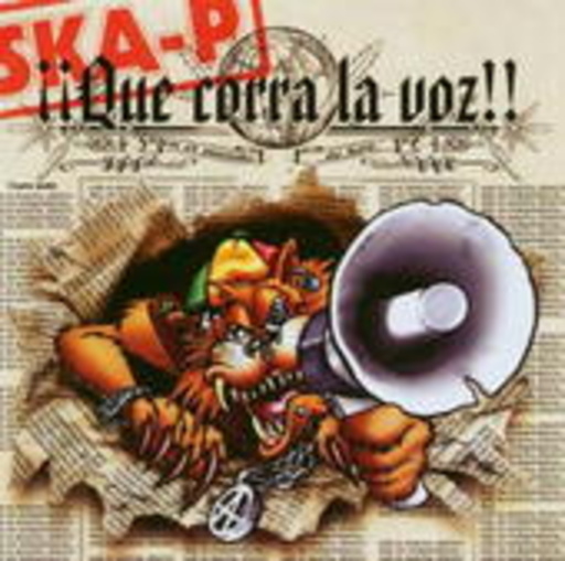 Ska-P – Que Corra La Voz