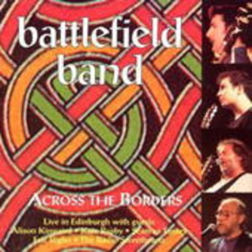 Battlefield Band – Across The Borders