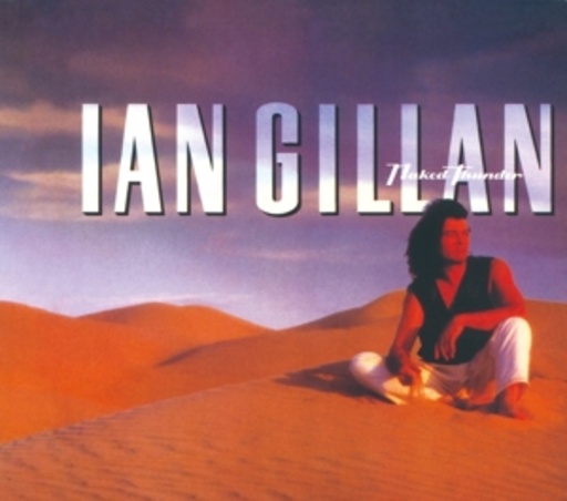 Ian Gillan – Naked Thunder
