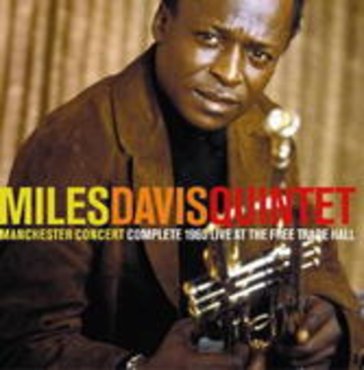Miles Davis Quintet – Manchester Concert