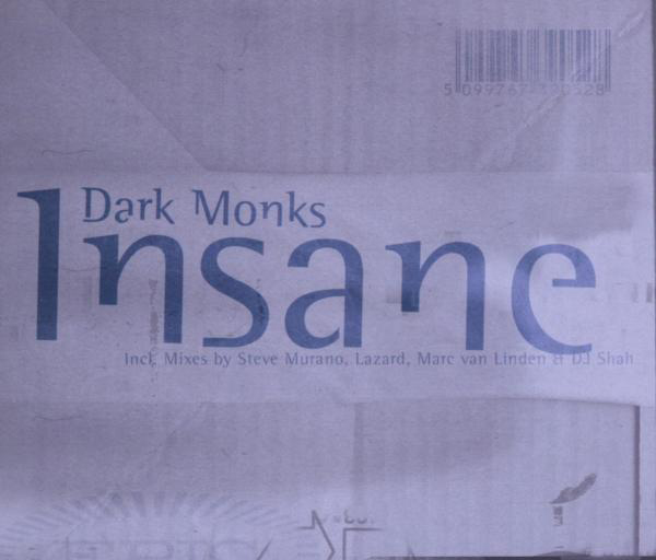 Dark Monks – Insane