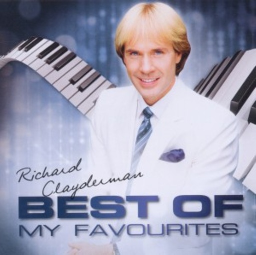 Richard Clayderman – Best Of - My Favourites