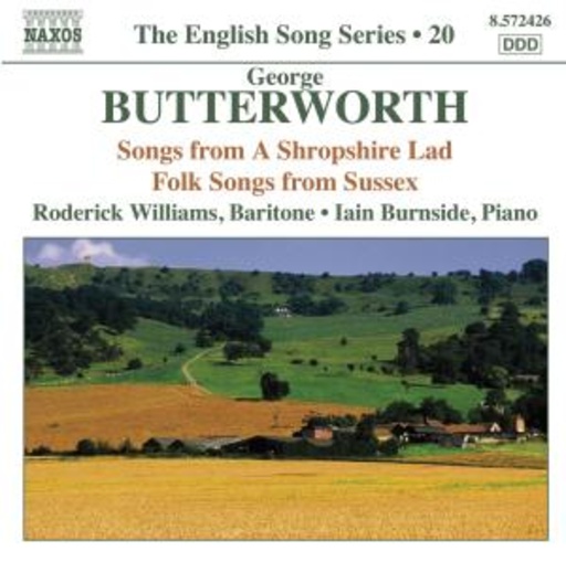 Roderick Williams/Iain Burnside – The English Song Series 20: Songs From A Shropshire Land