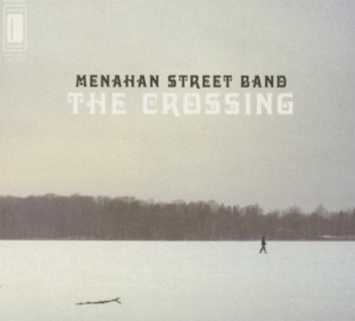 Menahan Street Band – The Crossing