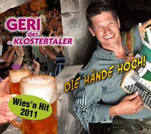Geri der Klostertaler – Die Hände hoch!