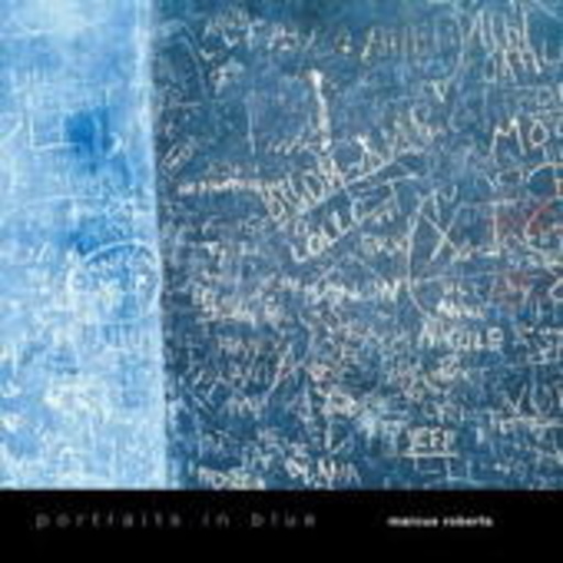 Marcus Roberts – Portraits in Blue (Music For You)