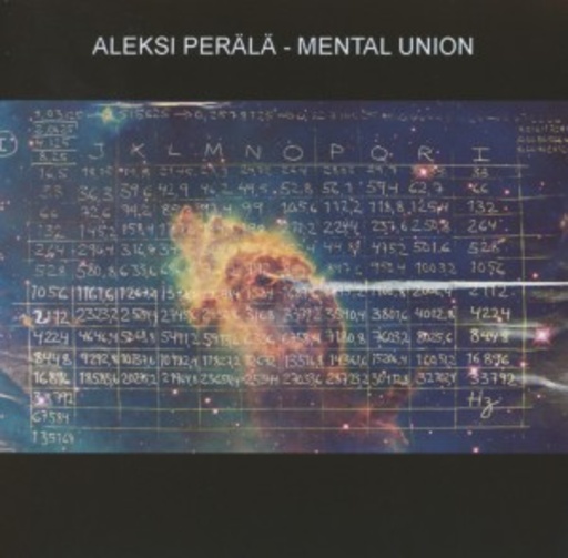 Aleksi Perala – Mental Union