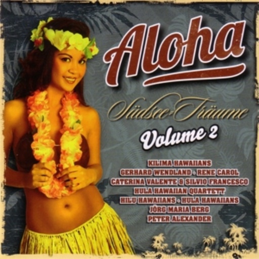 Diverse – Aloha - Südsee Träume - Volume 3