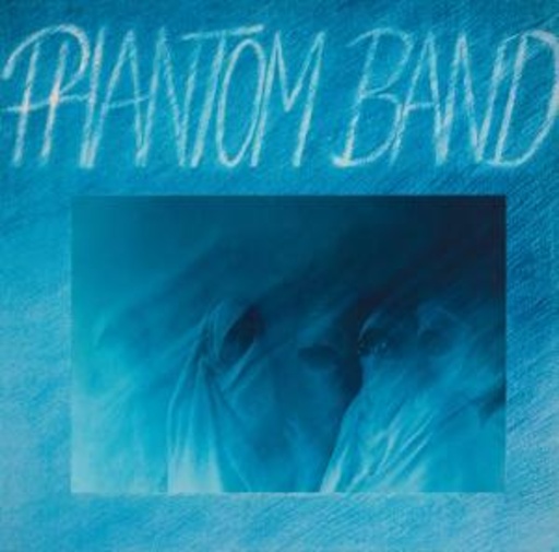 Phantom Band – Phantom Band