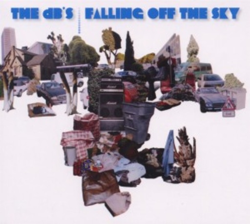 The DB's – Falling Off The Sky