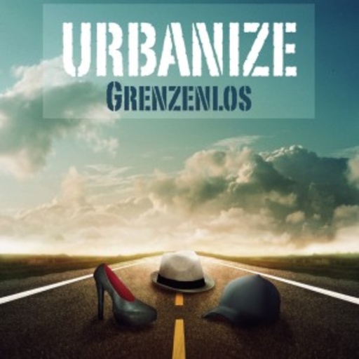 Urbanize – Grenzenlos
