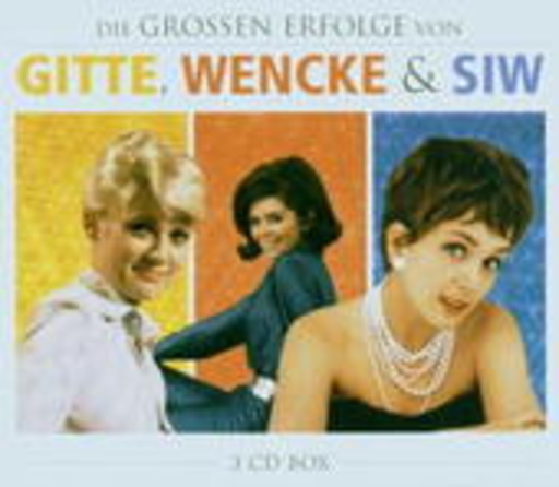 Gitte Haenning/Wencke Myhre/Siw Malmkvist – Die grössten Erfolge