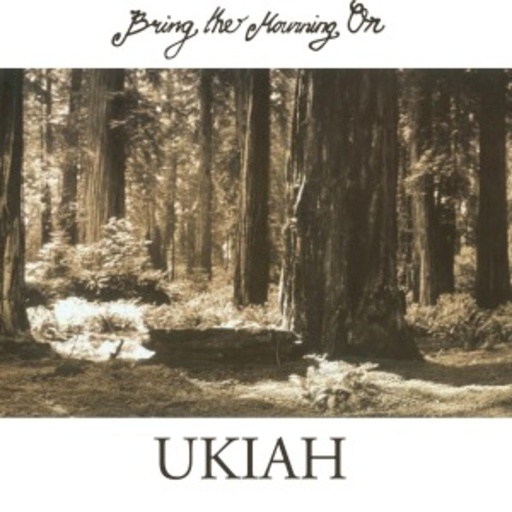 Bring The Mourning On – Ukiah