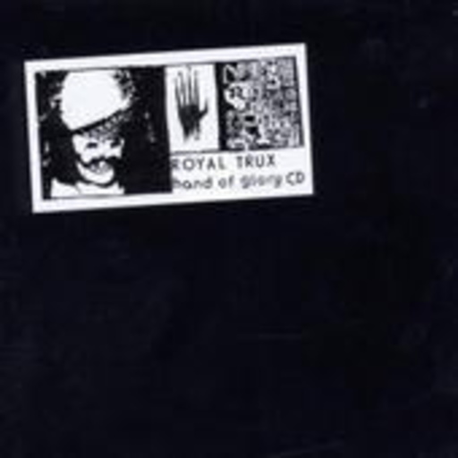 Royal Trux – Hand Of Glory