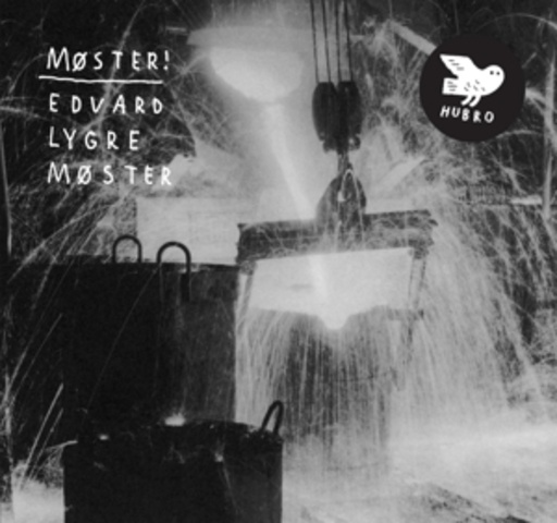 Edvard Lygre – Moster!