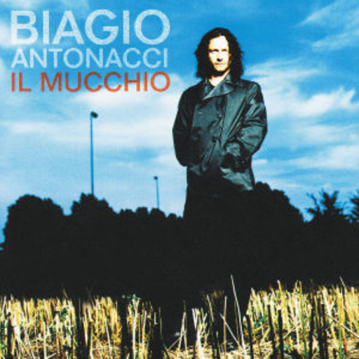Biagio Antonacci – Il Mucchio