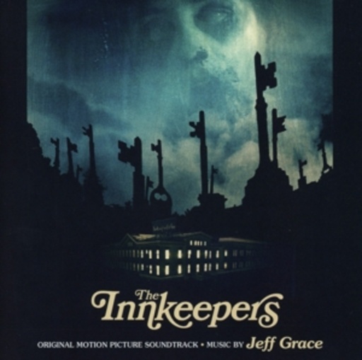 Jeff Grace – The Innkeepers