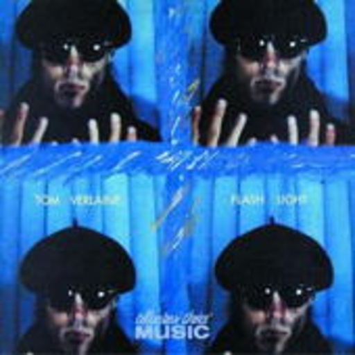 Tom Verlaine – Flashlight
