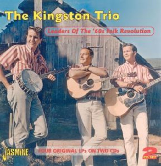 The Kingston Trio – Leaders Of The 60's Folk Revolution