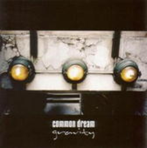 Common Dream – Gravity