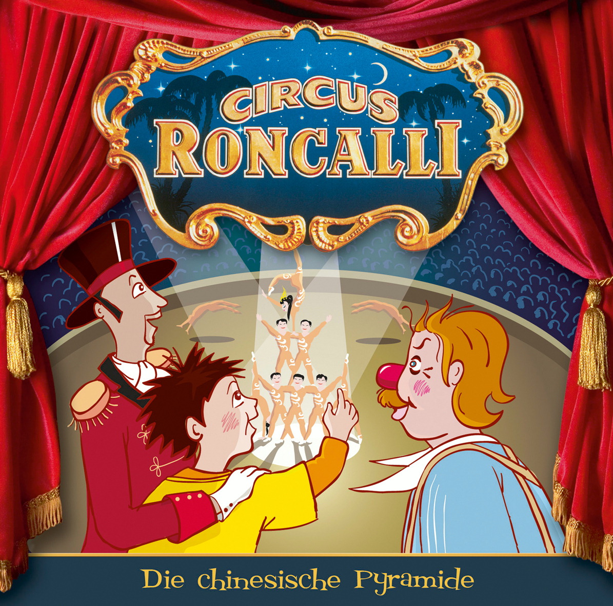 Circus Roncalli – Die chinesische Pyramide (1)