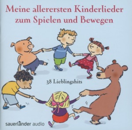 Diverse – Meine allerersten Kinderlieder zum Spielen und Bewegen