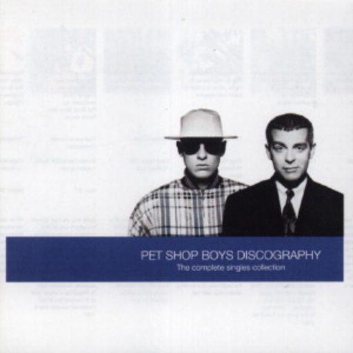 Pet Shop Boys – Discography: The Complete Singles Collection
