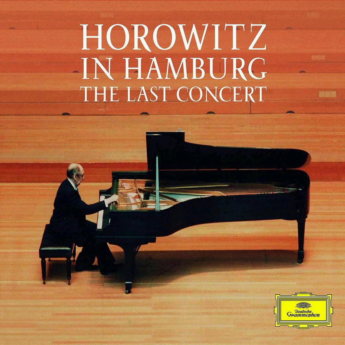 Vladimir Horowitz – Horowitz In Hamburg - The Last Concert