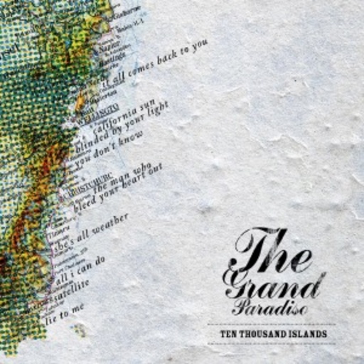 The Grand Paradiso – Ten Thousand Islands