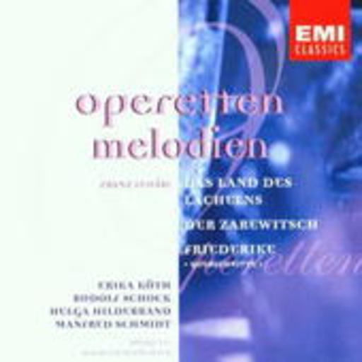 Wilhelm Schüchter – Operettenmelodien - Land des Lächelns/Zarewitsch/Friederike