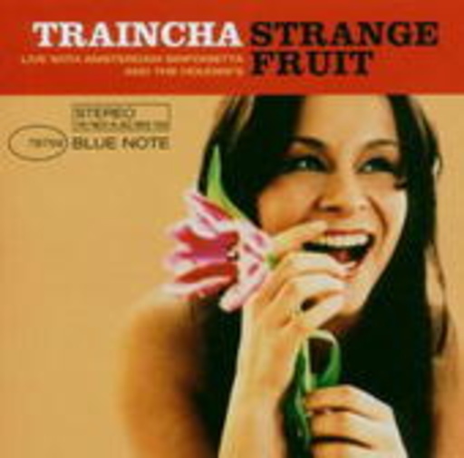 Traincha – Strange Fruit