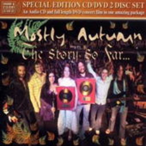 Mostly Autumn – The Story So Far ... (Special Edition im Pappschuber)