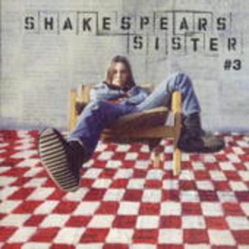 Shakespears Sister – #3
