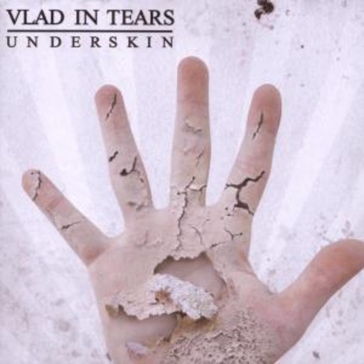 Vlad In Tears – Underskin
