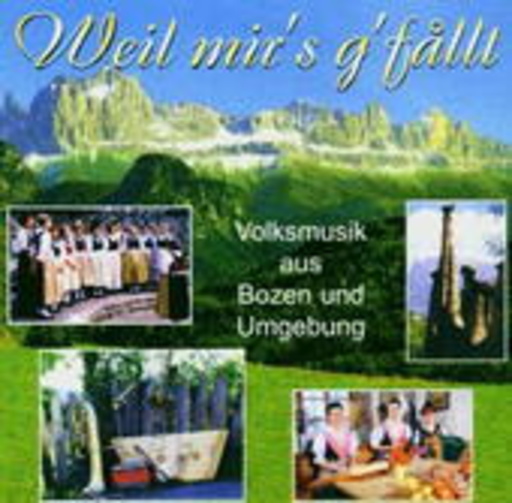 Diverse – Weil mir's g'fallt