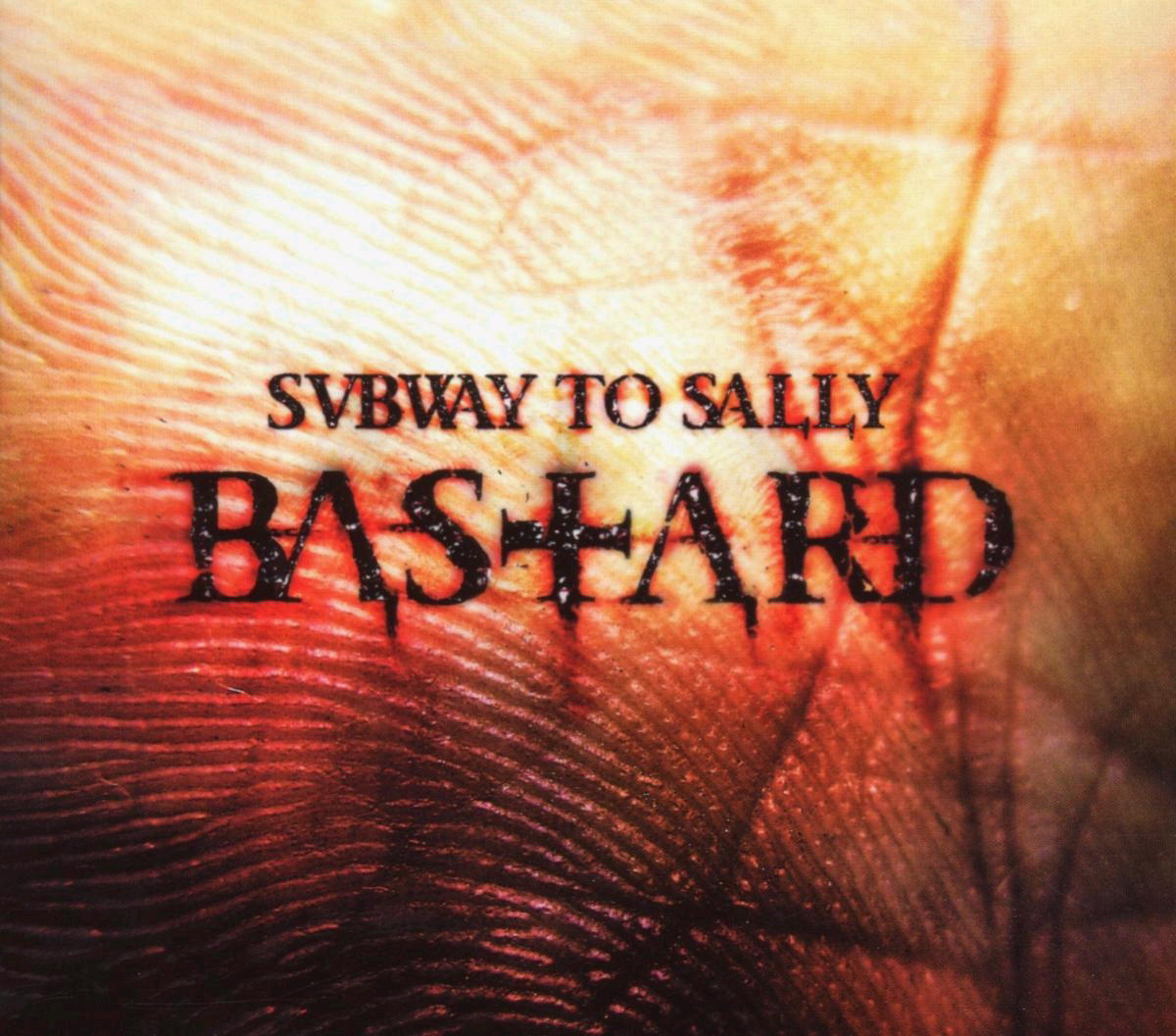 Subway To Sally – Bastard