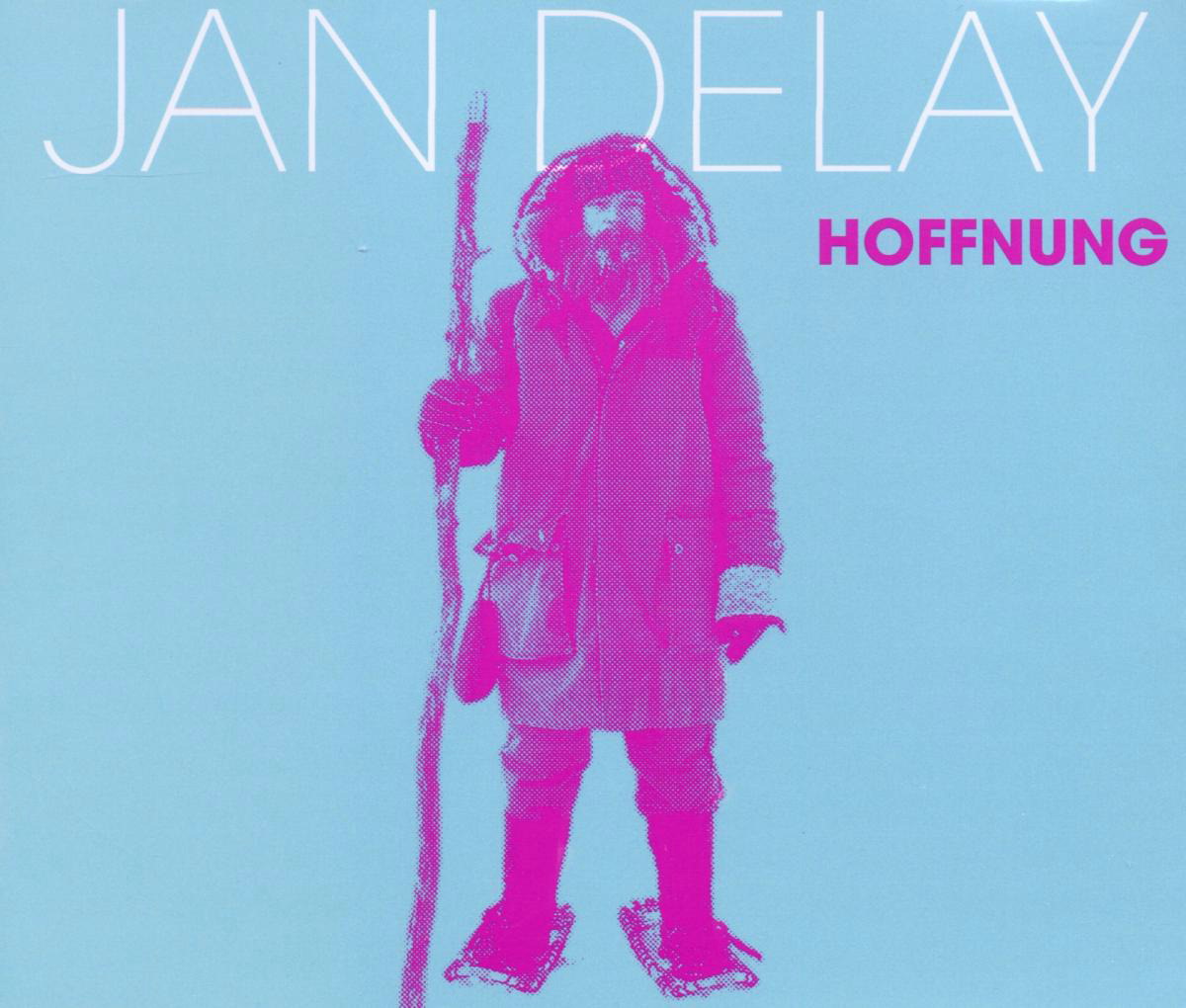 Jan Delay – Hoffnung