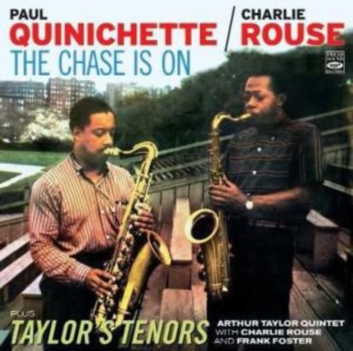 Paul Quinichette/Charlie Rouse – The Case Is On/Art Taylors Tenors