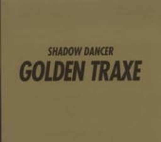Shadow Dancer – Golden Traxe