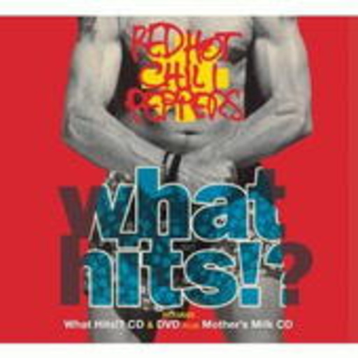 Red Hot Chili Peppers – Deluxe Pack/What Hits