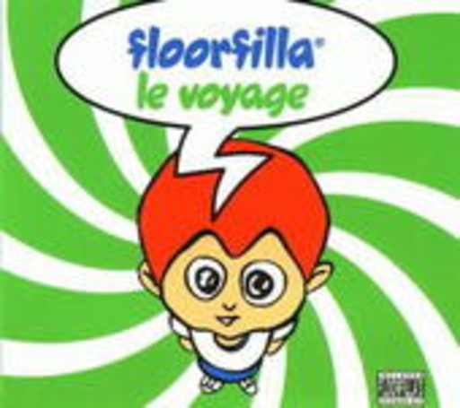 Floorfilla – Le Voyage