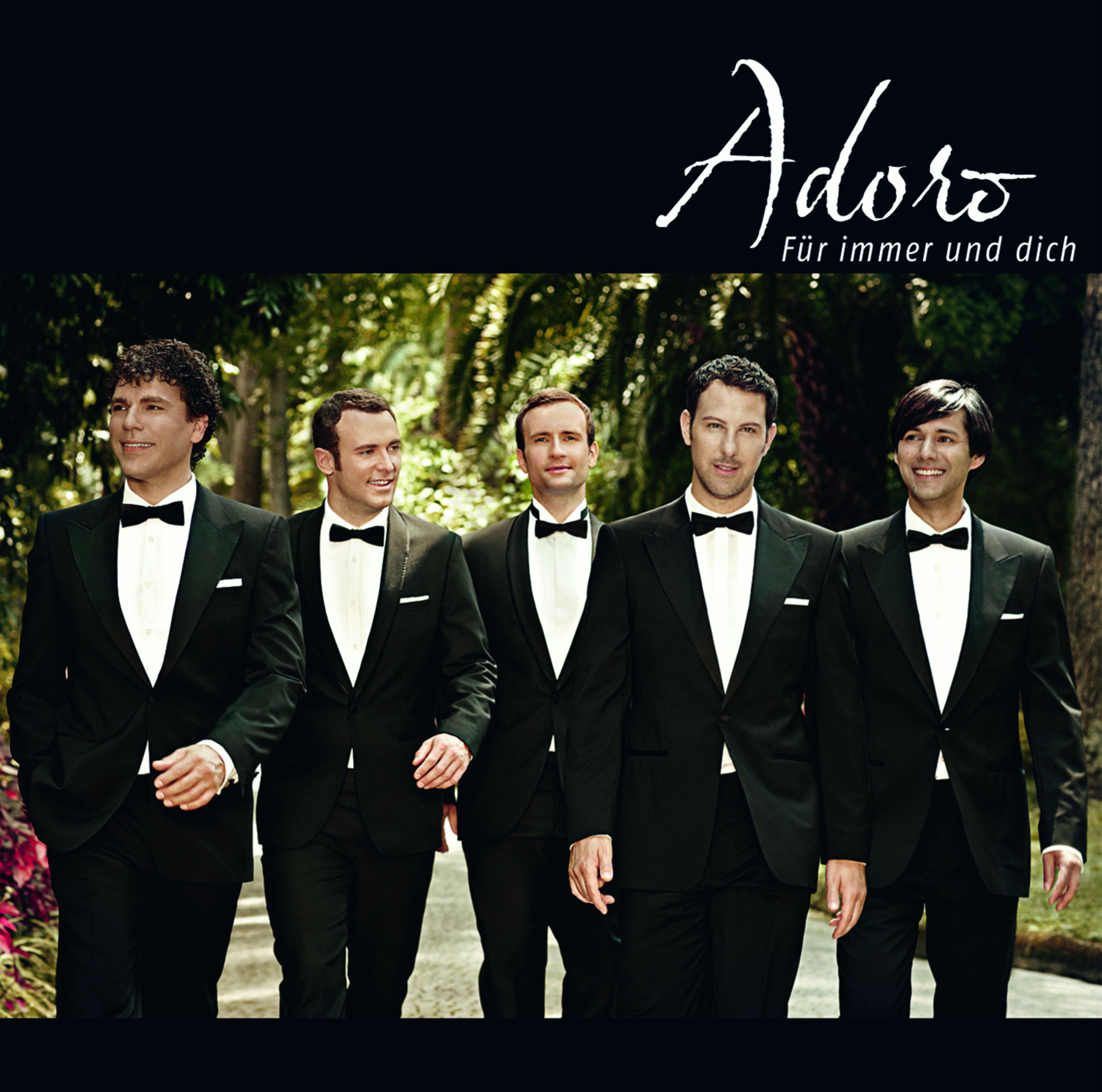 Adoro – Für immer und dich