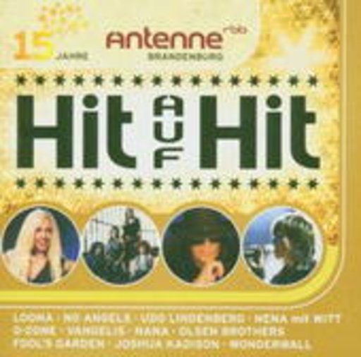 Diverse – 15 Jahre Hits - 15 Jahre Antenne Brandenburg