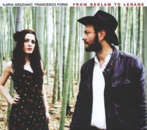 Ilaria Graziano/Francesco Forni – From Bedlam To Lenane