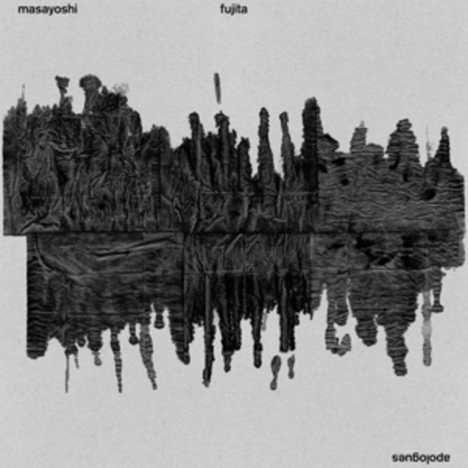 Masayoshi Fujita – Apologues