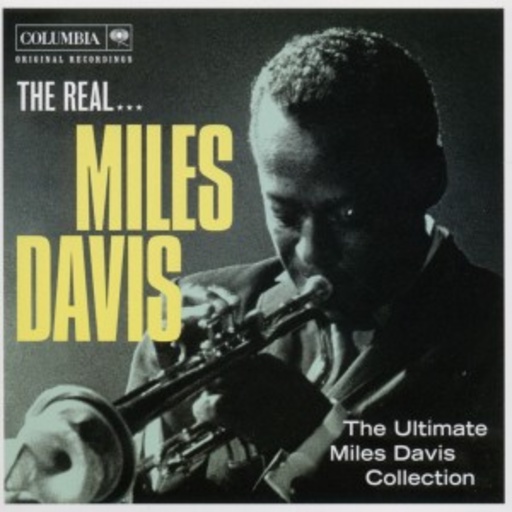 Miles Davis – The Real Miles Davis
