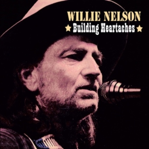 Willie Nelson – Building Heartaches