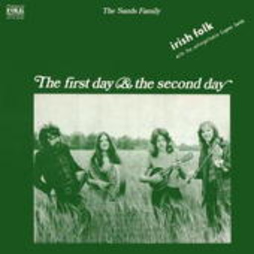 The Sands Family – The First Day & The Second Day