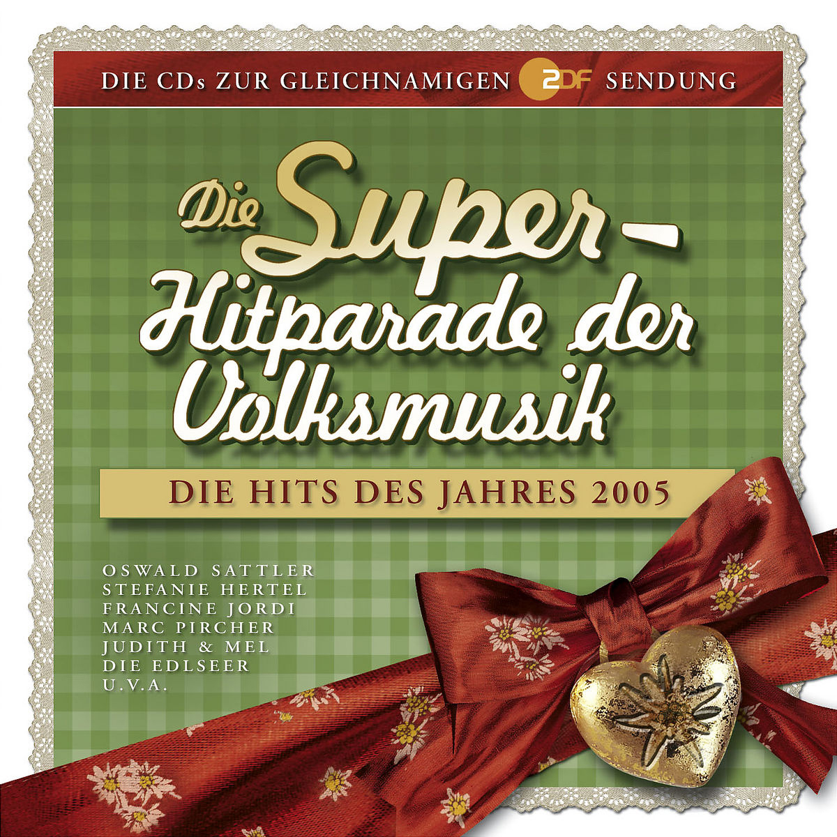 Diverse – Die Superhitparade der Volksmusik - Die Hits des Jahres 2005
